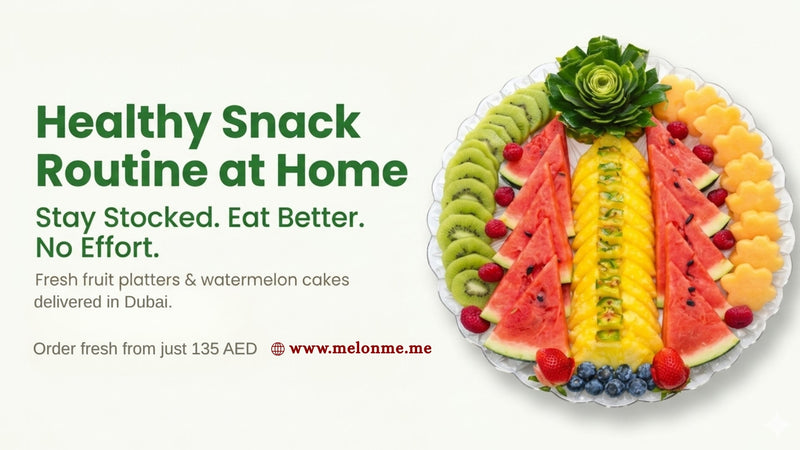 Healthy Snack Routine Dubai: How to Stay Stocked Without Effort