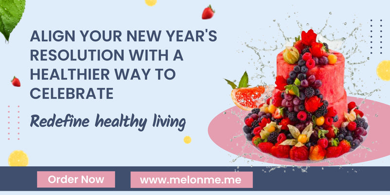 Healthy New Year Resolutions Dubai | Sugar-Free Living with MelonMe