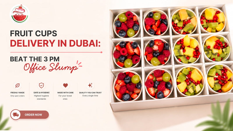 Fruit Cups Delivery Dubai: Beat the 3 PM Office Slump