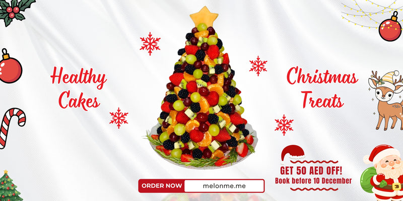 Healthy Christmas Cakes in Dubai | Fresh Fruit Christmas Treats by MelonMe