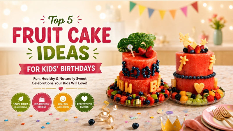 Top 5 Kids Birthday Fruit Cake Ideas in Dubai — Healthy, Themed & Delivered Same Day
