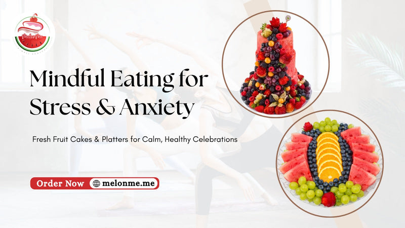 Mindful Eating for Stress and Anxiety: Simple Ways to Feel Grounded Every Day